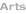 Arts